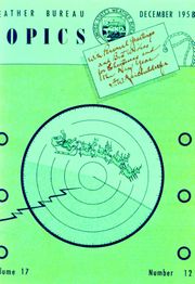 The Christmas issue of NOAA's Weather Bureau Topics with "Santa Claus" streaking across a weather radar screen, 1958.