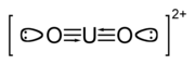 The uranyl ion, showing the U-O bond order of 3