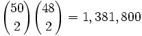 {50 \choose 2}{48 \choose 2} = 1,381,800