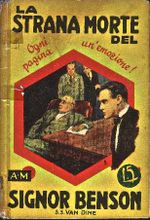 S.S. Van Dine's The Benson Murder Case, the first giallo ever published (1929).