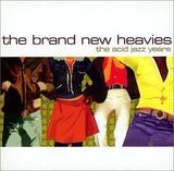 An album cover of Brand New Heavies band